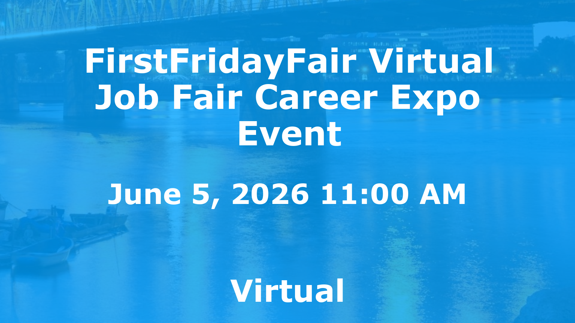 FirstFridayFair Virtual Job Fair Career Expo Event event image